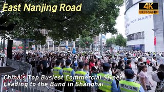 4K East Nanjing Road Chinas Top Crowded Commercial Street Leading to the Bund in Shanghai  4K HD [upl. by Adyeren]