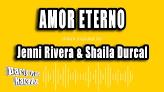 Jenni Rivera amp Shaila Durcal  Amor Eterno Versión Karaoke [upl. by Aulea15]