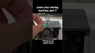 Learn how to use your sewing machine part 7 picking up your bobbin thread to get thread tails [upl. by Prima]