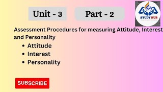 BEd 2nd semester  Assessment of learning  Attitude  Interest  Personality [upl. by Fiertz]