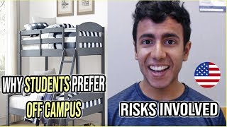 Why Students Prefer Living OffCampus Risks Involved  Off Campus vs On campus Housing [upl. by Aunson860]