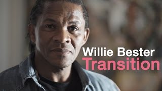 Transition Willie Bester [upl. by Timmy]