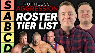 TIER LIST WWE Ruthless Aggression Roster [upl. by Catherine]