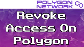 How To Revoke Access On Polygon Metamask [upl. by Tosch]