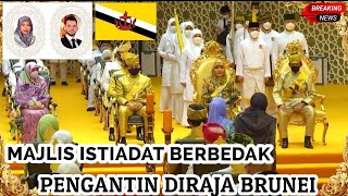 🔴Majlis Berbedak Istiadat pengantin Diraja Brunei Darussalamprincess Fadzilah [upl. by Aniger]