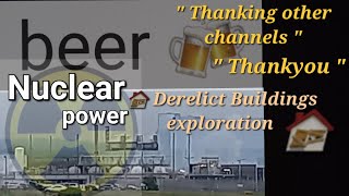 NuclearBeerThanking And Derelict Buildings Scotland2024 [upl. by Dorn946]