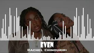 Rachel Chinouriri  Even [upl. by Nylavad]