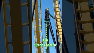 RIP Green Lantern at Six Flags Great Adventure  shorts [upl. by Ditter780]