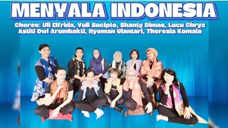 MENYALA INDONESIAHIGH BEGINNERCHOREO ULI ELFRIDA and FRIENDS [upl. by Alpers]