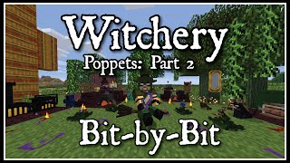 Witchery Bit by Bit Poppets part 2 [upl. by Ielhsa]