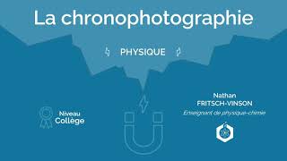 🧲 La chronophotographie ‖ PhysiqueChimie ‖ Collège [upl. by Eniamzaj]