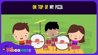 On Top of My Pizza Lyric Video  The Kiboomers Preschool Songs amp Nursery Rhymes for Circle Time [upl. by Michal]