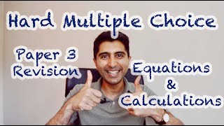 Hard Multiple Choice Questions  Calculations amp Tricky Concepts  Amazing Paper 3 Revision AQAOCR [upl. by Mila]