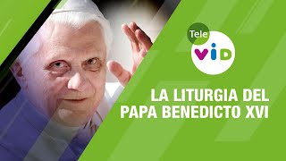 La Liturgia del Papa Benedicto XVI  Tele VID [upl. by Sibeal]