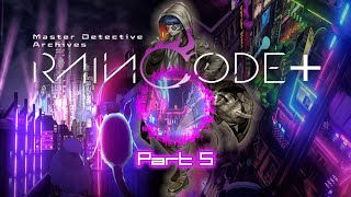 CITY FILLED IN RAIN  Master Detective Archives Raincode Plus Walkthrough Part 5 [upl. by Claribel]