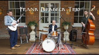 Pionciana  The Frank Birkbeck Trio [upl. by Darnok]