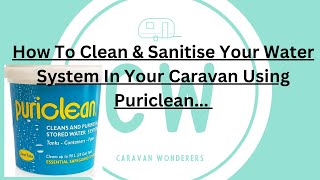 How To Clean amp Sanitise Your Water System Using Puriclean [upl. by Yedok106]