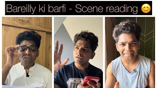 Bareilly ki barfi cast doing script reading  Sumedh Shinde mimicry [upl. by Eisen]