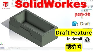 Mastering Draft Feature in SolidWorks A Comprehensive Tutorial  Solidworks for beginners [upl. by Tem]