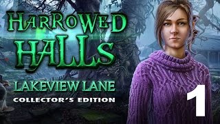 Harrowed Halls Lakeview Lane  Part 1 Lets Play Walkthrough [upl. by Ynatsyd]