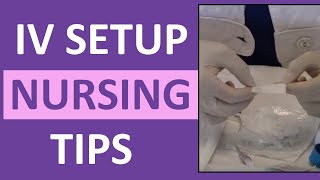 How to Set Up for an IV Intravenous  Nursing Clinical Skills [upl. by Atinram694]