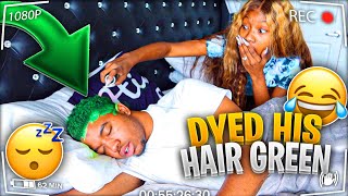 I DYED HIS HAIR GREEN PRANK [upl. by Arihday]