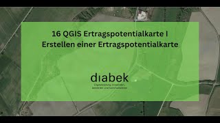 16 QGIS Ertragspotentialkarte I Erstellen einer Ertragspotentialkarte [upl. by Lili]