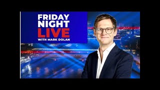 Friday Night Live with Mark Dolan  Friday 25th October [upl. by Bevis]