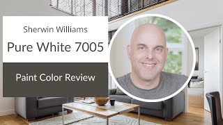 Sherwin Williams Pure White 7005 Paint Color Review [upl. by Marylynne]