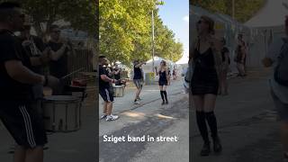 Sziget band in street of sziget festival [upl. by Timmi972]