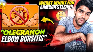 What Is quotOlecranon elbow bursitisquot🤔 Why This Is So Dangerous For Armwrestlers  ReasonTreatment [upl. by Riaj]