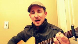 quotIll Be Youquot  The Replacements Acoustic Cover by Eric Coomer [upl. by Eelnayr559]