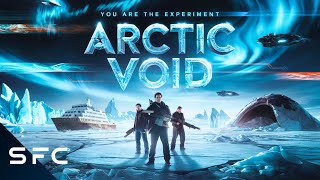 They Are The Experiment  2024 Movie  Arctic Void  Conspiracy SciFi Thriller Movie  HD [upl. by Sisenej810]