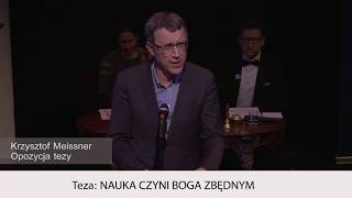 Nauka czyni Boga zbednym 06 Krzysztof Meissner [upl. by Lahcim]