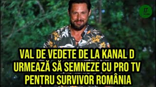 Val de vedete de la Kanal D urmează să semneze cu PRO TV pentru Survivor România [upl. by Thorner]