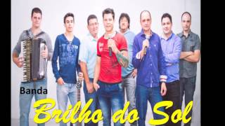 Banda Brilho do Sol  Gata de 170 [upl. by Radie540]