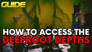 ELDEN RING HOW TO GET TO THE DEEPROOT DEPTHS [upl. by Woll]