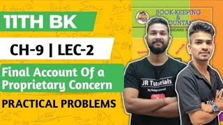 11th BK  Chapter 9  Final Account Of a Proprietary Concern  Lecture 2  Maharashtra Board [upl. by Dygall]