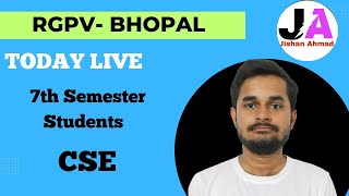 Live Session For 7th Semester Students  RGPV Upcoming Exam 2024 [upl. by Mathur]