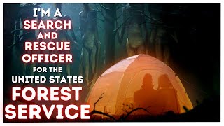 Im a Search and Rescue Officer for the US Forest Service I Have Some Stories to Tell  Creepypasta [upl. by Eednam]