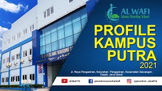 Al Wafi Islamic Boarding School Profile 2021 Putra [upl. by Chafee174]