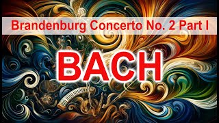 Bachs Brandenburg Concerto No 2 [upl. by Airres637]