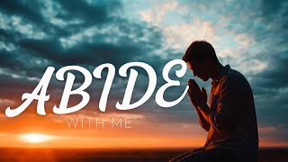 Abide with me Hymn Piano Instrumental [upl. by Nika]