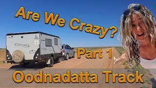 Oodnadatta Track in an SUV Towing a Caravan Part 1 Are We Crazy Outback South Australia [upl. by Daveen]