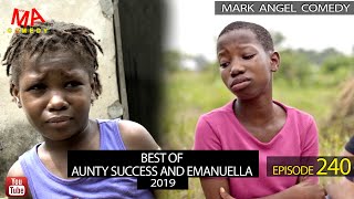 Best Of Aunty Success And Emanuella 2019 Mark Angel Comedy Episode 240 [upl. by Schott]