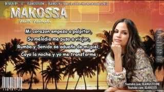 Natti Natasha  quotMakossaquot con Letra Official quotMakossa Natti Natashaquot Letra New 2013 Lyric Makossa [upl. by Retsam743]