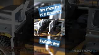 Check out the new Primus PC10 Pro RC Crawlers available now [upl. by Garvey]