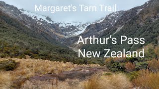 Margarets Tarn Trail Arthurs Pass New Zealand 2023 [upl. by Schaefer]