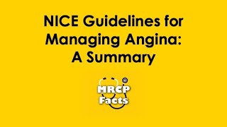 NICE Guidelines for Managing Angina A Summary  MRCP revision  hypertension cardiology [upl. by Yarled609]