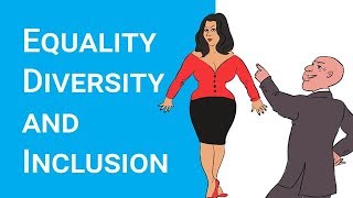 Equality Diversity and Inclusion  NEW VIDEO httpsyoutubeLqP6iU3g2eE [upl. by Notfilc293]